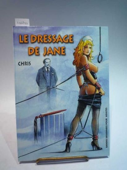 CHRIS "LE DRESSAGE DE JANE", éd. IPM. SD. Bon état