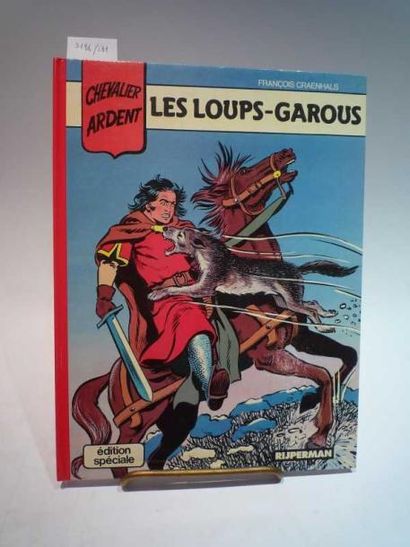 CRAENHALS "CHEVALIER ARDENT, Les loups garous", éd. Rijperman. ES 1988, dos rouge....