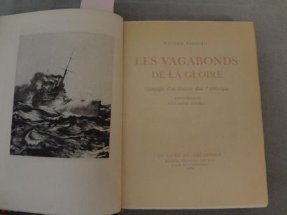 LARROUY Maurice "Les Vagabonds de la gloire. Campagne d'un croiseur dans l'Adriatique",...