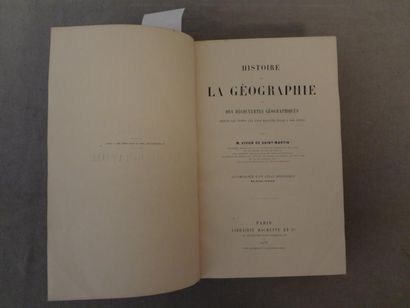SAINT-MARTIN Vivien de Histoire de la geographie, Paris, Hachette, 1875. Grand In-4...