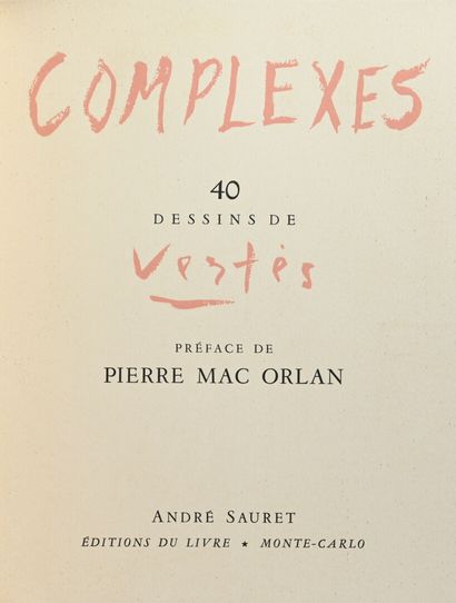 null [VERTES] Pierre MAC ORLAN.
Complexes.
Monte-Carlo, Sauret, 1948, in-4 en feuilles,...