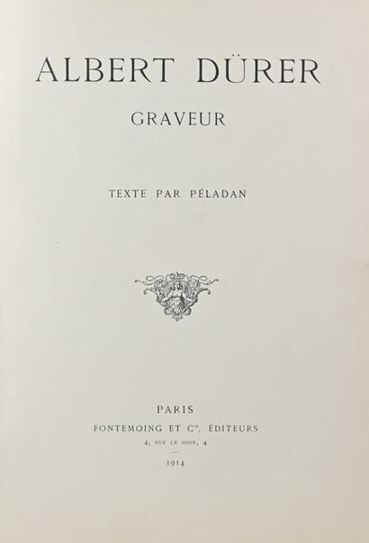 null Joséphin PELADAN.
Albert Dürer graveur.
Paris, Fontemoing, 1914, in-4 relié...