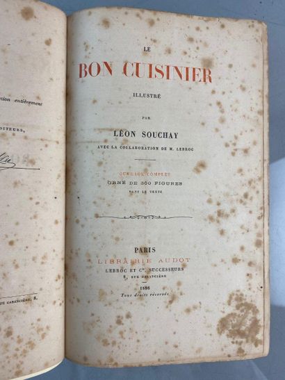 null Léon SOUCHAY.
Le bon Cuisinier illustré. 
Paris, Audot, 1886, in-8 relié pleine...