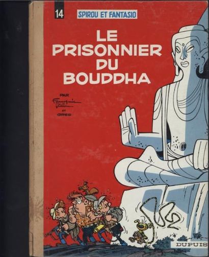 FRANQUIN "LES AVENTURES DE SPIROU ET FANTASIO, 14. Le Prisonnier du Bouddha", éd....