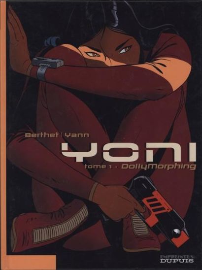 BERTHET/ YANN "YONI" tome 1. Edition Dupuis. Accompagné d'un ex-libris numéroté 32/350...