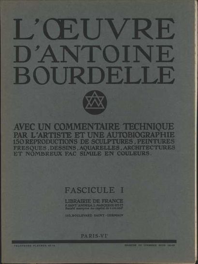 null "L'oeuvre d'Antoine Bourdelle", Librairie de France, Paris, s.d. ensemble de...