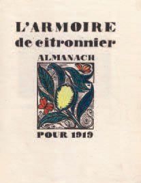 null ANONYME. Armoire du citronnier (L'). Almanach pour 1919. Paris, (Boussus), 1919....