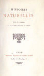 null ANONYME. Histoire naturelle. Lyon, (Henri Georg), 1880. In-12 de 4 ff., 58 pp....