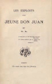 G. A. - (APOLLINAIRE Guillaume, initiales de). Les Exploits d'un jeune Don Juan....
