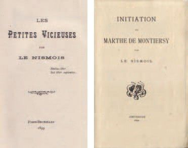 LE NISMOIS - [MOMAS Alphonse, sous le pseudonyme de]. Initiation de Marthe de Montiersy....
