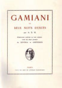 MUSSET (Alfred de, attribué à) Gamiani ou deux nuits d'excès. Fac-similé du texte...