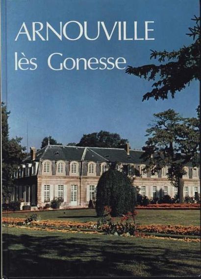 null [ARNOUVILLE-LES-GONESSE], Collectif «Arnouville-les-Gonesse», Relié, édité par...