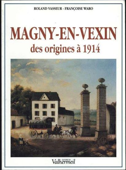 null [MAGNY-EN-VEXIN] MERCIER Georges «Le Canton de Magny-en-Vexin» - Cartes postales,...