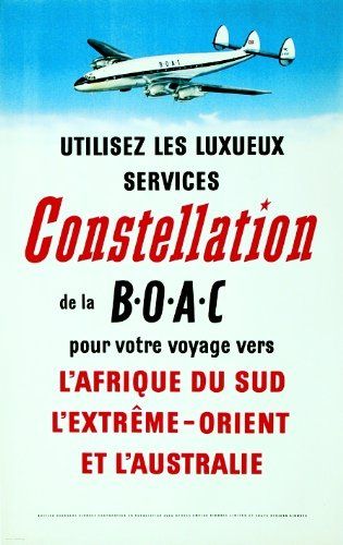 null Constellation de la B.O.A.C Utilisez les luxueux services de la B.O.A.C pour...