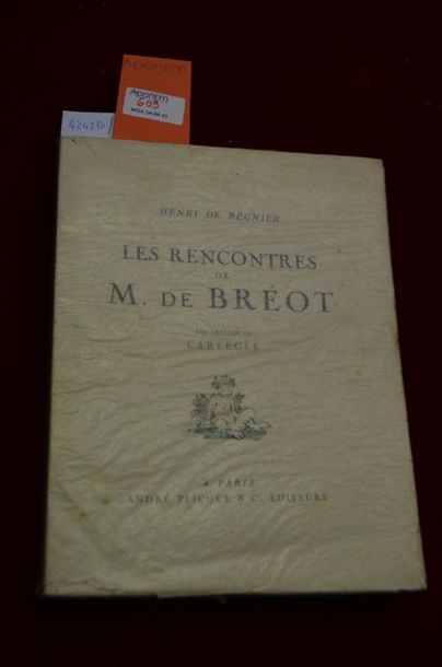 null Henri DE REGNIER "Les rencontres de Mr de BREOT" avec des aquarelles de CARLEGLE,...