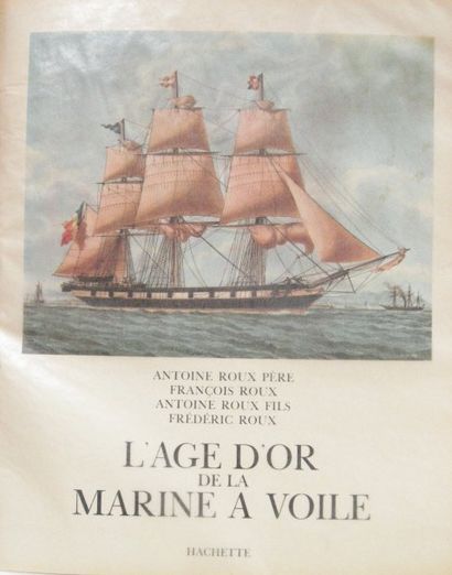 null "L'age d'or de la voile", illustré par la famille Roux, ed. Hachette