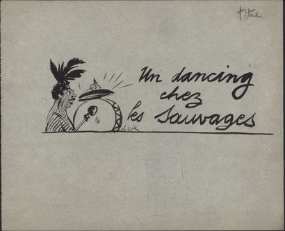 null Charles Félix GIR (1883-1941) "Un dancing chez les sauvages" Encre signée en...