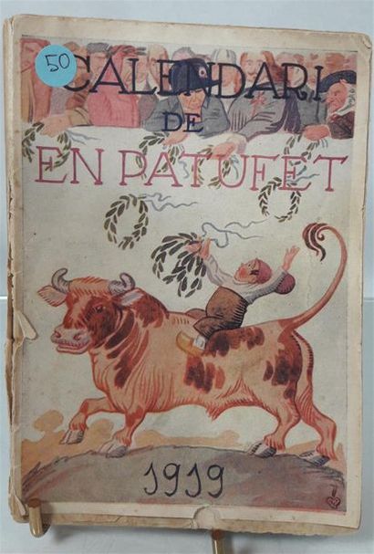 null [DALI] 
Calendari de en Patufet.
[Barcelone], 1919, in-8 broché, couverture...