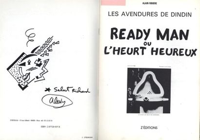 null Alain RIBIERE "Les aventures de Dindin, Ready Man ou l'Heurt heureux" Z'éditions,...