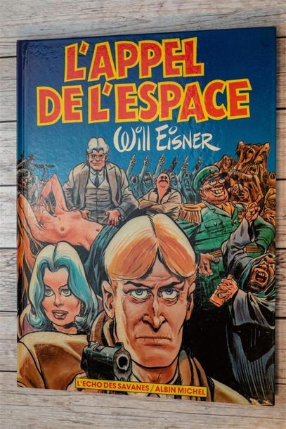 null Will EISNER (1917-2005) "L'Appel de l'espace" Albin Michel - Coll. L'écho des...