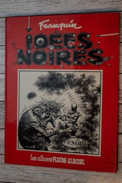null André FRANQUIN (1924-1997) "Idées noires" Editions Audie. 1981. E.O. 