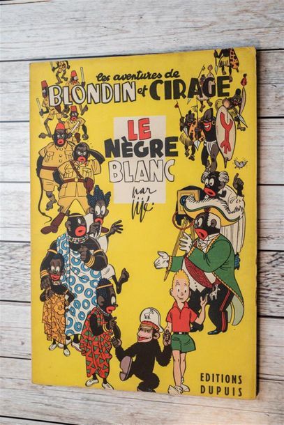null JIJE (1914-1980) "Les aventures de Blondin et Cirage - Le nègre blanc" Editions...