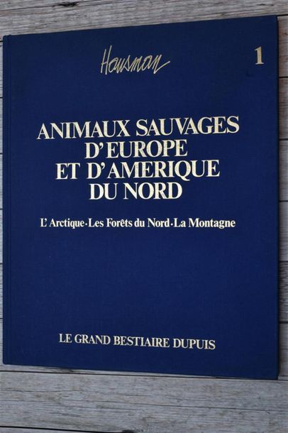 null René HAUSMAN (1936-2016) "Animaux sauvages d'Europe er d'Amérique du Nord" Dupuis,...