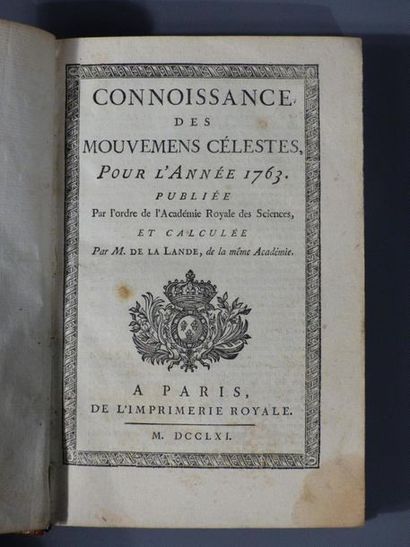 null LA LANDE, Connaissance des mouvements célestes pour l'année 1763,1 vol in-8...