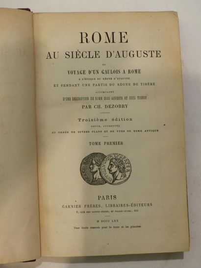 null Charles DEZORBY, Rome au siècle d'Auguste, 4 vol in-4 demi veau, Paris 1870