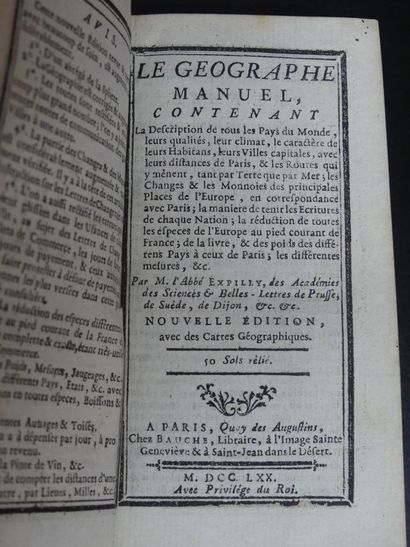 Abbé EXPILLY, Le Géographe Manuel, 1770. Abbé EXPILLY, Le Géographe Manuel. Nouvelle...