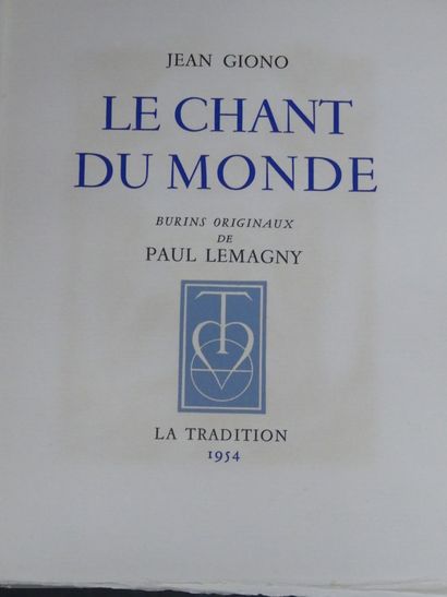 Jean GIONO, ill. Paul LEMAGNY, Le Chant du Monde. Jean GIONO, Le Chant du Monde,...