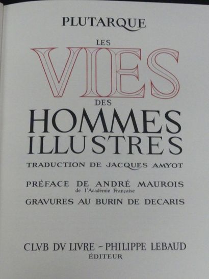 PLUTARQUE, ill. DECARIS, Vie des Hommes Illustres. PLUTARQUE. Vie des Hommes Illustres...
