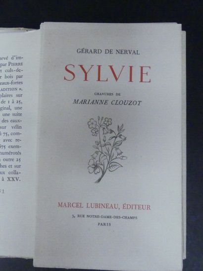 Gérard de NERVAL, ill. Marianne CLOUZOT, Sylvie. Gérard de NERVAL, Sylvie, illustré...