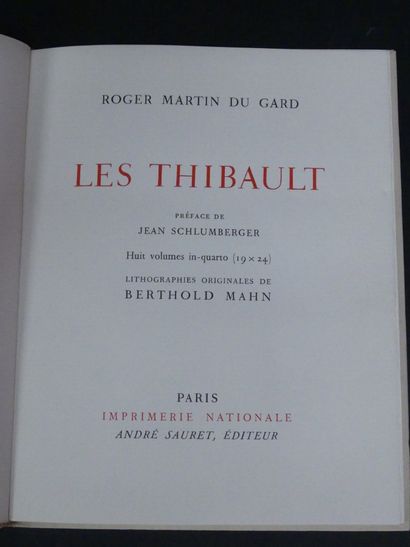 Roger MARTIN DU GARD, Les Thibault. Roger MARTIN DU GARD , Les Thibault, Lithographies...