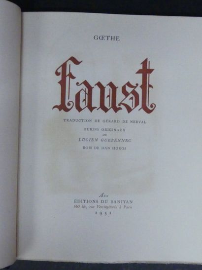 GOETHE, ill. Lucien GUEZENNEC, Faust. GOETHE, Faust, Traduction de Gérard de Nerval....