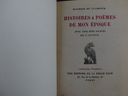 Maurice de VLAMINCK, Histoires & Poèmes de mon Epoque, E.0. Maurice de VLAMINCK,...