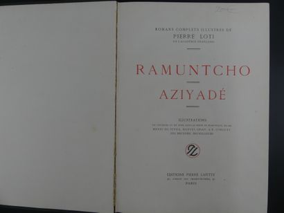 Pierre LOTI, Ramuntcho Pierre LOTI. Ramuntcho Aziyadé. Edition Pierre Lafitte.