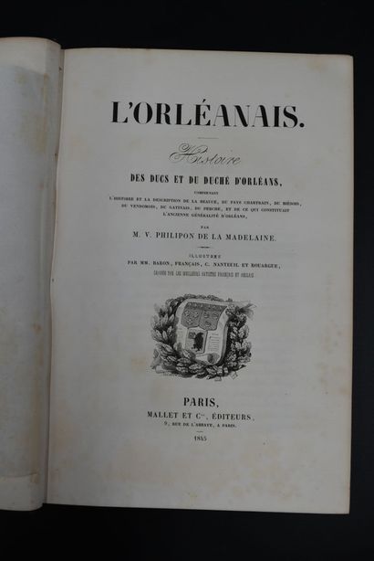 null Louis PHILIPPON DE LA MADELAINE (1734-1818), L'ORLEANAIS , Histoire des Ducs...
