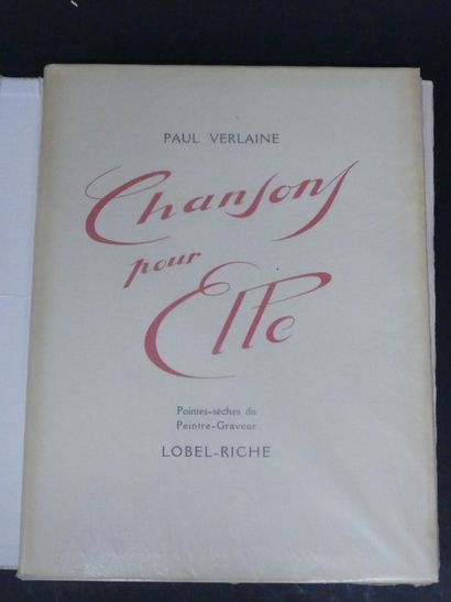 null Paul VERLAINE (1844-1896), Chansons pour Elle, Illustré par Lobel RICHE,

In...