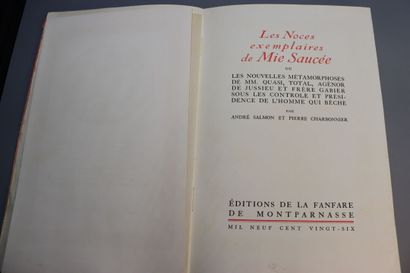 null SALMON (André) et CHARBONNIER (Pierre). Les Noces exemplaires de Mie Saucée,...