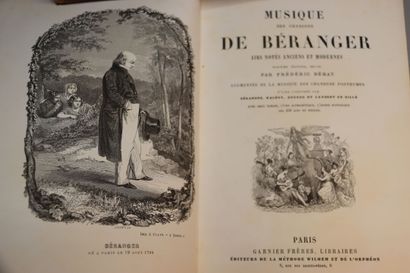 null BERANGER (Pierre-Jean de). OEuvres anciennes. Chansons (2 volumes) ; Musique...