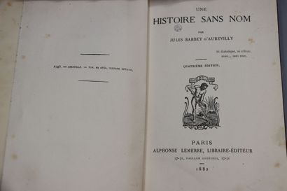 null BARBEY d'AUREVILLY (Jules). Une Histoire sans nom. Paris, Alphonse Lemerre,...