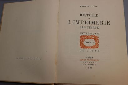 null Marius AUDIN, HISTOIRE DE L'IMPRIMERIE PAR L'IMAGE, Paris, Henri Jonquières...