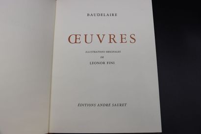 null Charles BAUDELAIRE, Oeuvre, 30 illustrations originales de LEONOR FINI. Paris,...