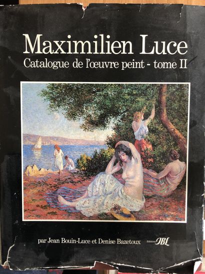  
J BOUIN-LUCE et D.BAZETOUX, Maximilien LUCE, Catalogue raisonné Tome II
 Gazette Drouot