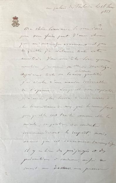 NAPOLEON III EPOUSE EUGENIE 
NAPOLEON III. 2 lettres. 1853. 
« Jai résolu d'une...