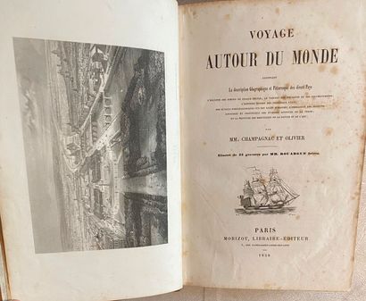 null [Voyages] Lot de 3 volumes :

- CHAMPAGNAC et OLIVIER. Voyage autour du monde,...