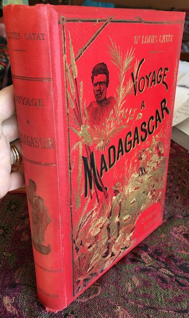 null Louis CATAT. Voyage à Madagascar (1889-1890).‎ Paris, Administration de l’Univers...
