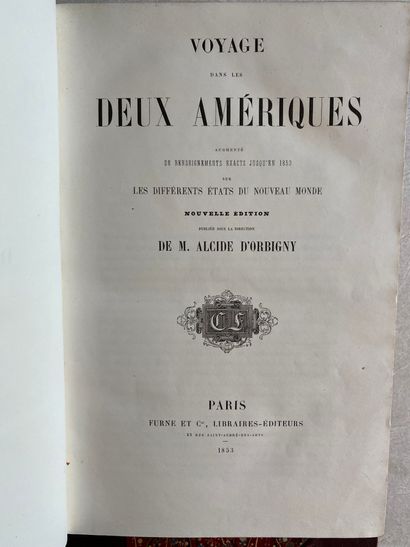 null [Amérique] Lot de 2 ouvrages :

- ALCIDE d'ORBIGNY. Voyage dans les deux Amériques...