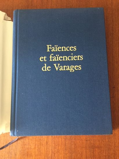 null FAIENCES ET FAIENCIERS DE VARAGES. Paul BERTRAND. 1983